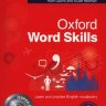 Oxford Word Skills Advanced with Interactive Super-Skills CD-ROM