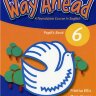 Way Ahead 6 Pupil's Book with CD-ROM + Workbook (New Edition)