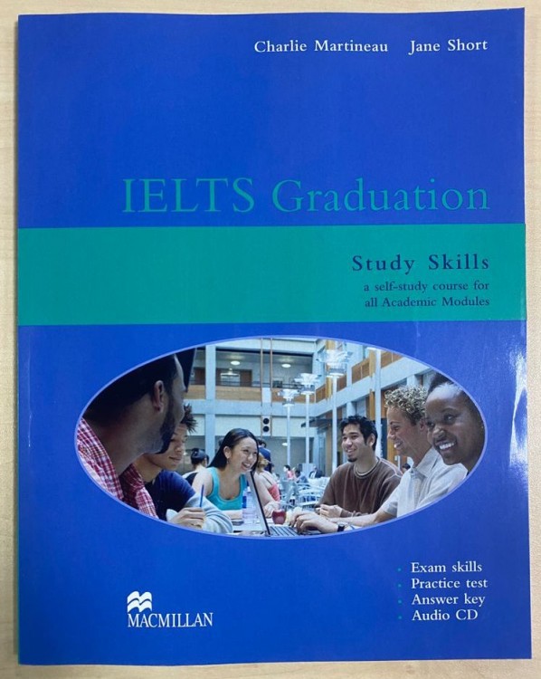 IELTS Graduation Study Skills (a self-study course for all Academic Modules)