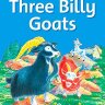 Three Billy Goats (Family and Friends 1)